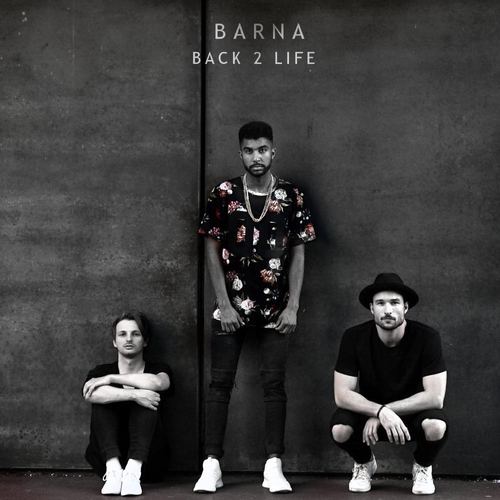Barna – Back 2 Life