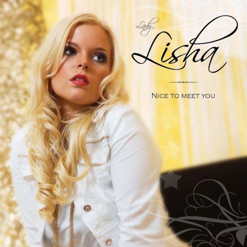 Lisha – Nice to Meet You