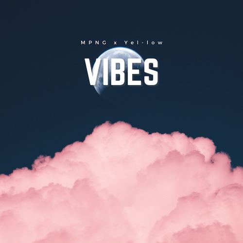 MPNG – Vibes