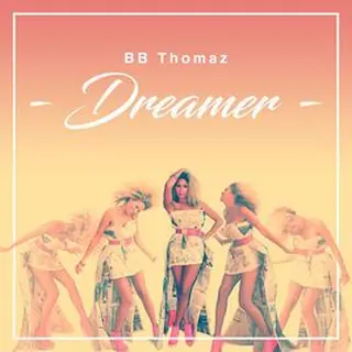 BB Thomaz – Dreamer